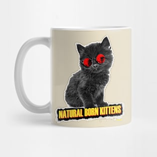 Natural born kittens Mug